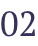 02